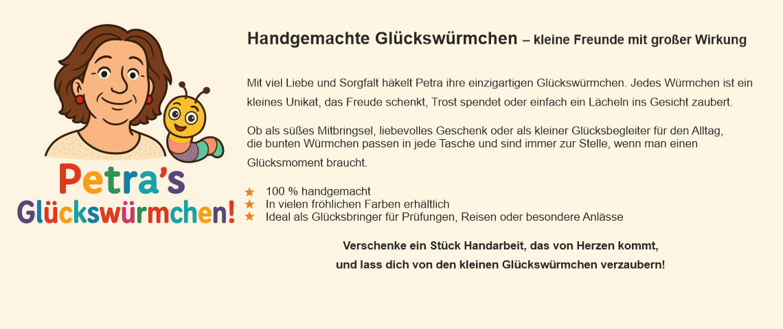 Petra's Glückswürmchen